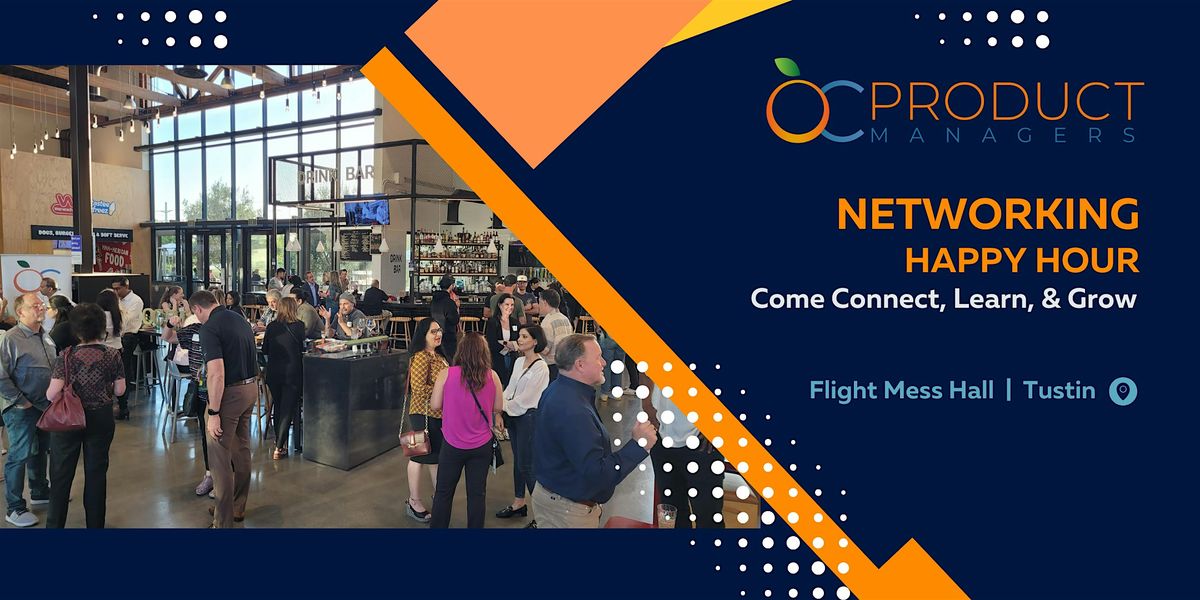 OC Product Managers - November Networking Happy Hour