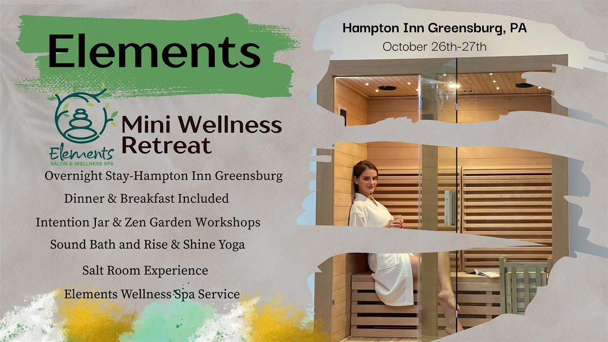 Elements-Mini Wellness Retreat