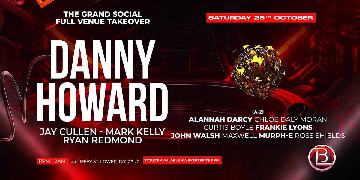 DANNY HOWARD at The Grand Social - 25.10.25