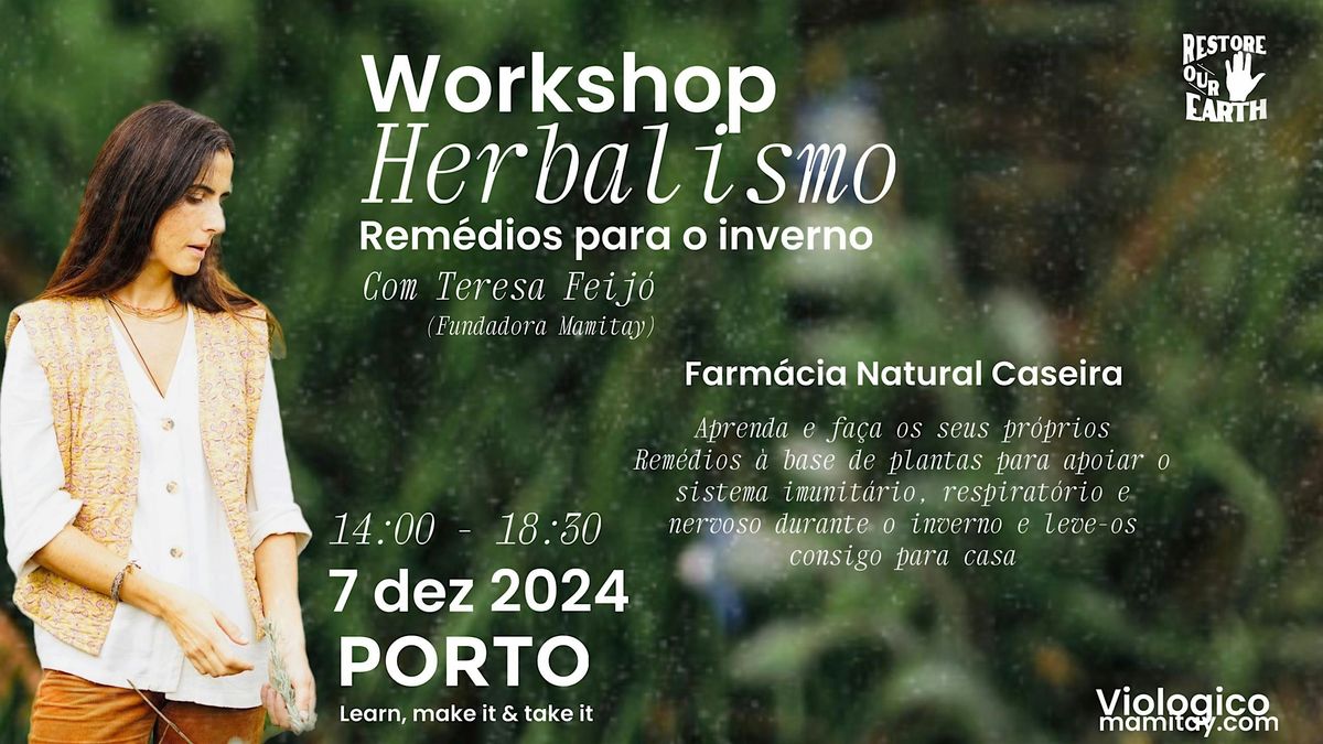 Herbalismo para Inverno - Farm\u00e1cia Natural Caseira - Porto