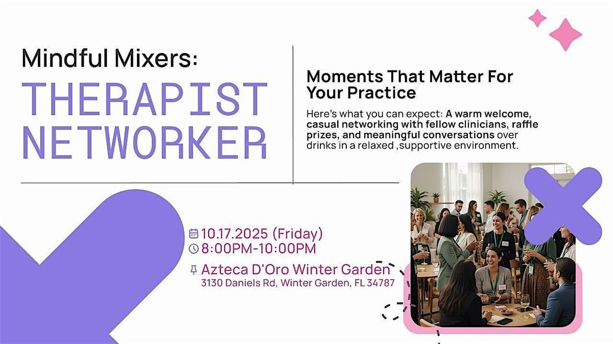 Mindful Mixers: Therapist Networker