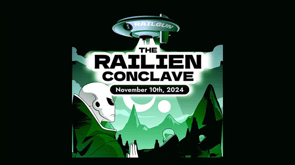 The Railien Conclave - The RAILGUN Project Cocktail Night