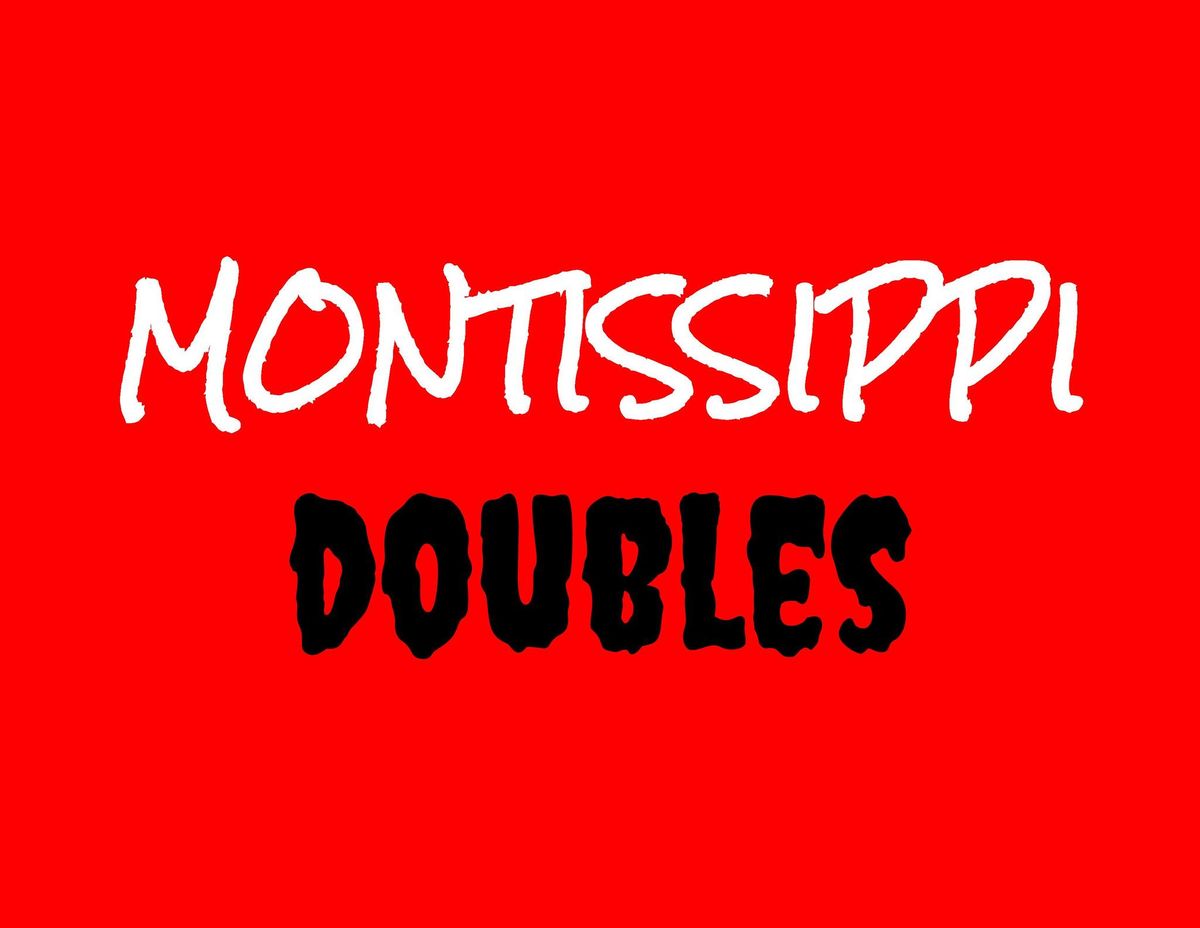 Montissippi Doubles