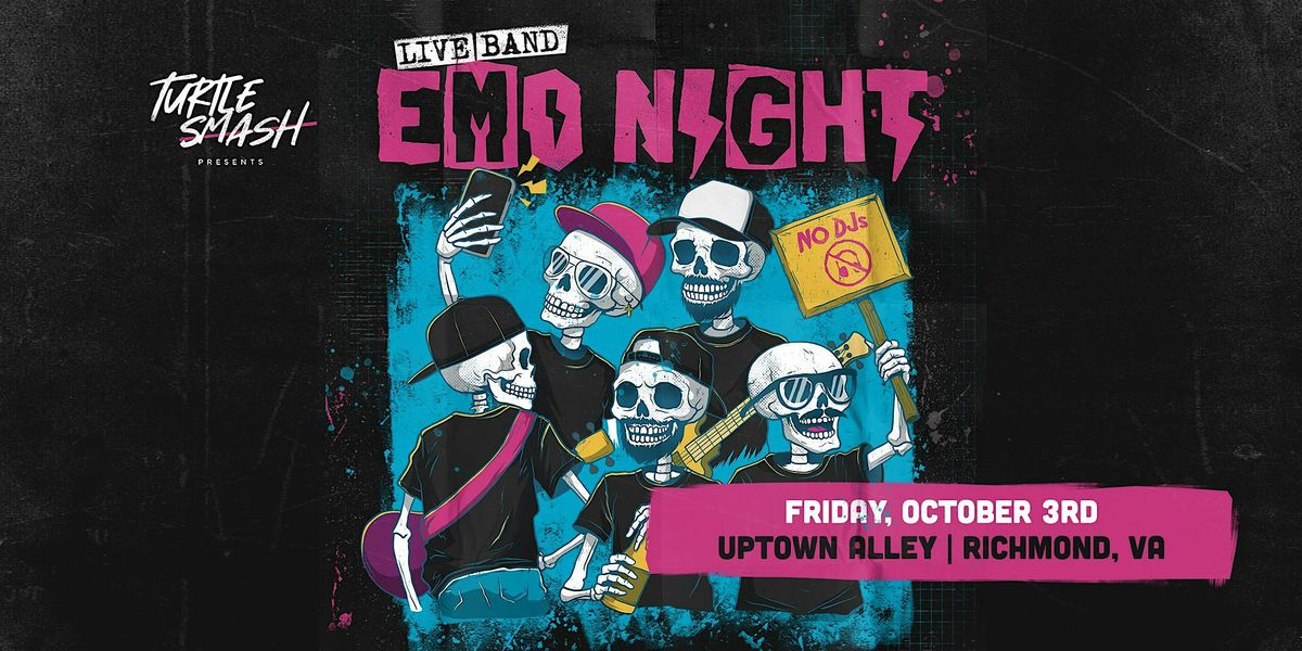 Live Band Emo Night- Featuring Turtle Smash