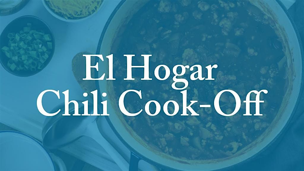 El Hogar Chili Cook-Off