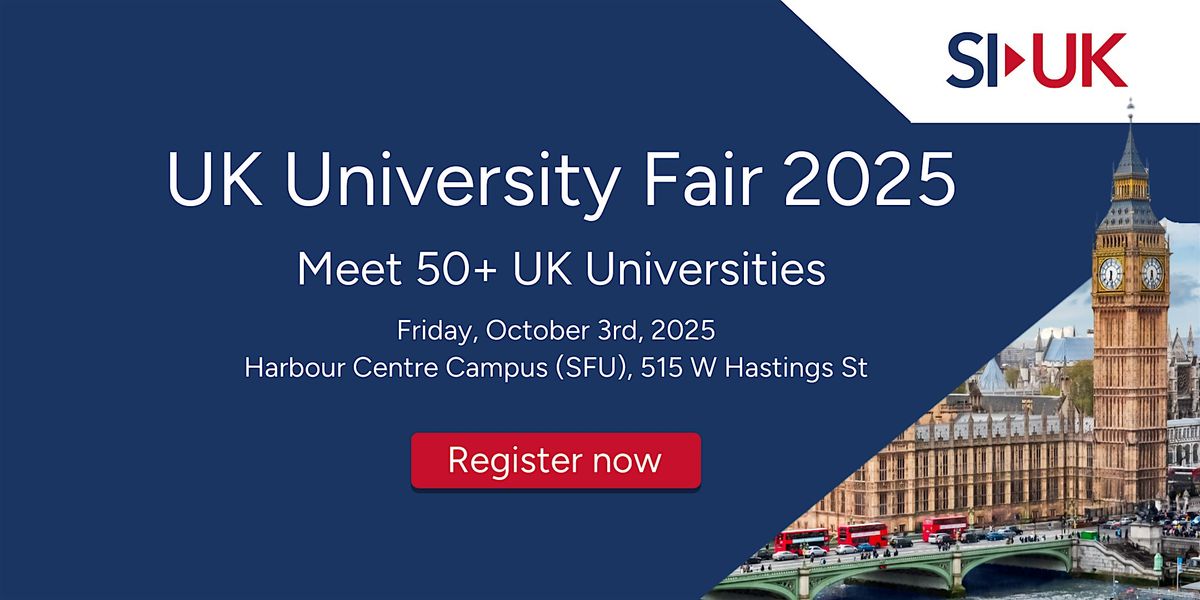 Study in UK's UK University Fair - Vancouver