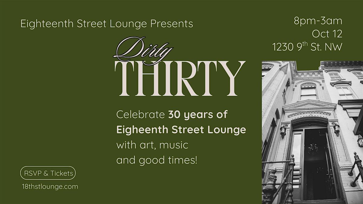 Dirty Thirty: ESL\u2019s 30th Anniversary Party + Art Exhibition