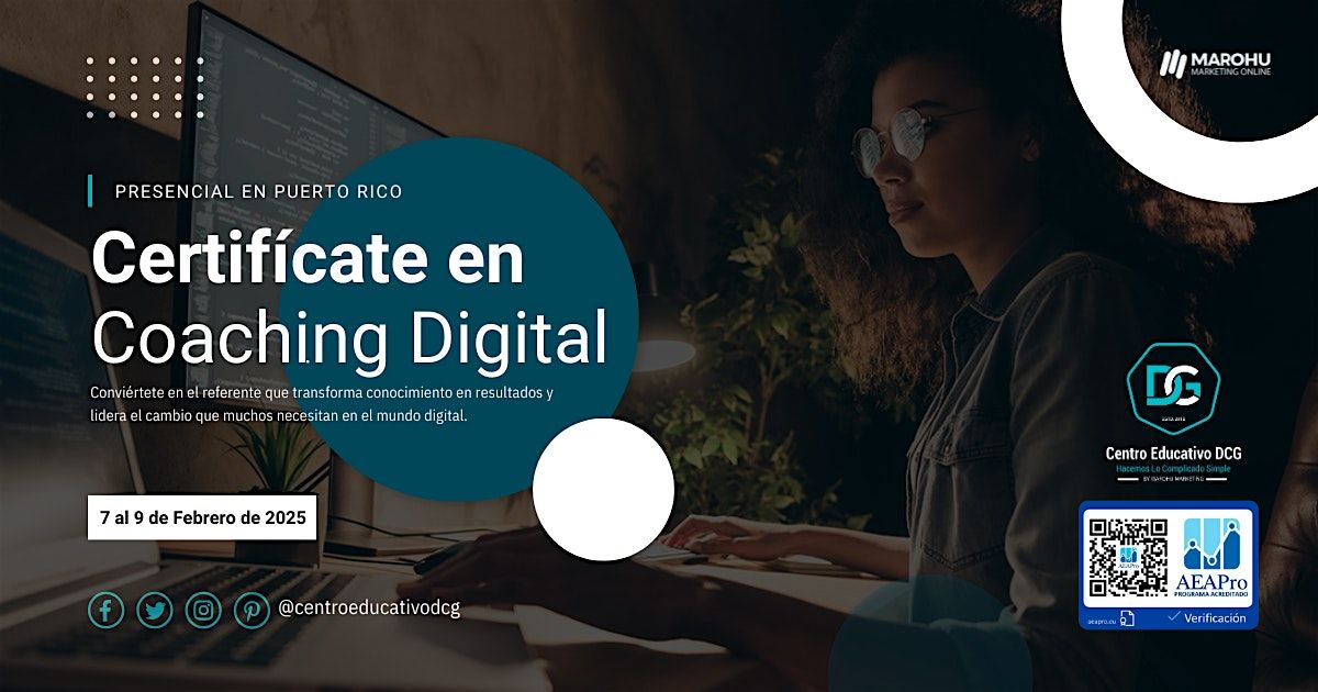 Certificaci\u00f3n en Coaching Digital + Experiencia Presencial en Puerto Rico