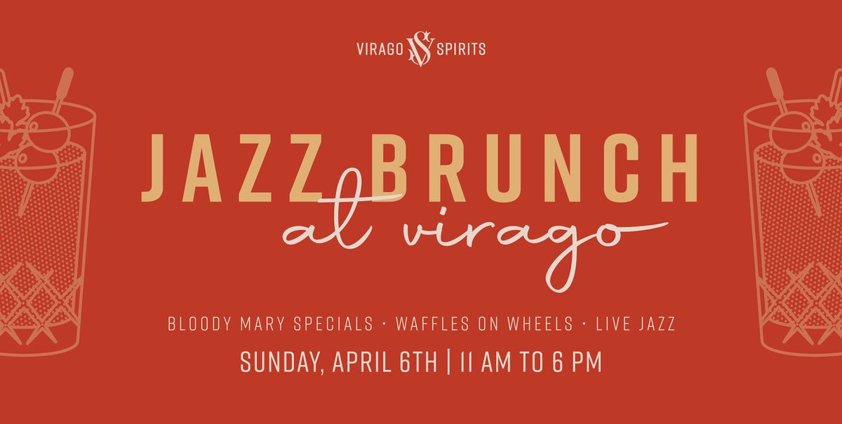 Jazz Brunch at Virago Spirits