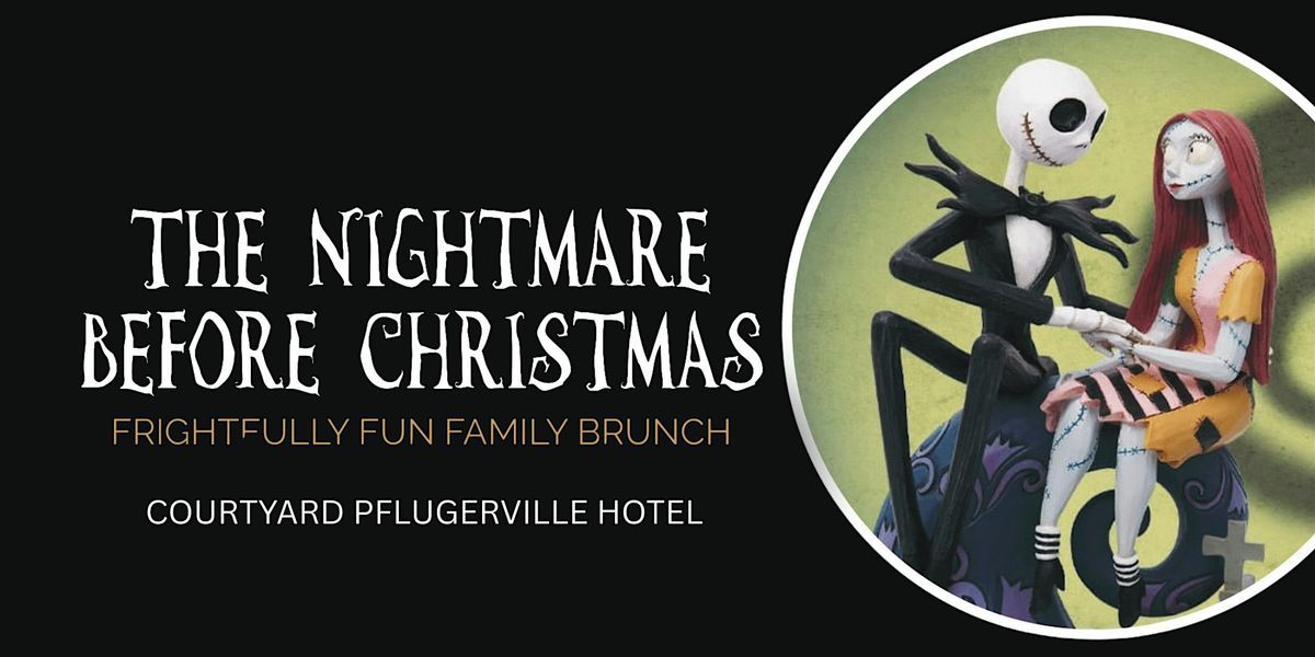 THE NIGHTMARE BEFORE CHRISTMAS BRUNCH