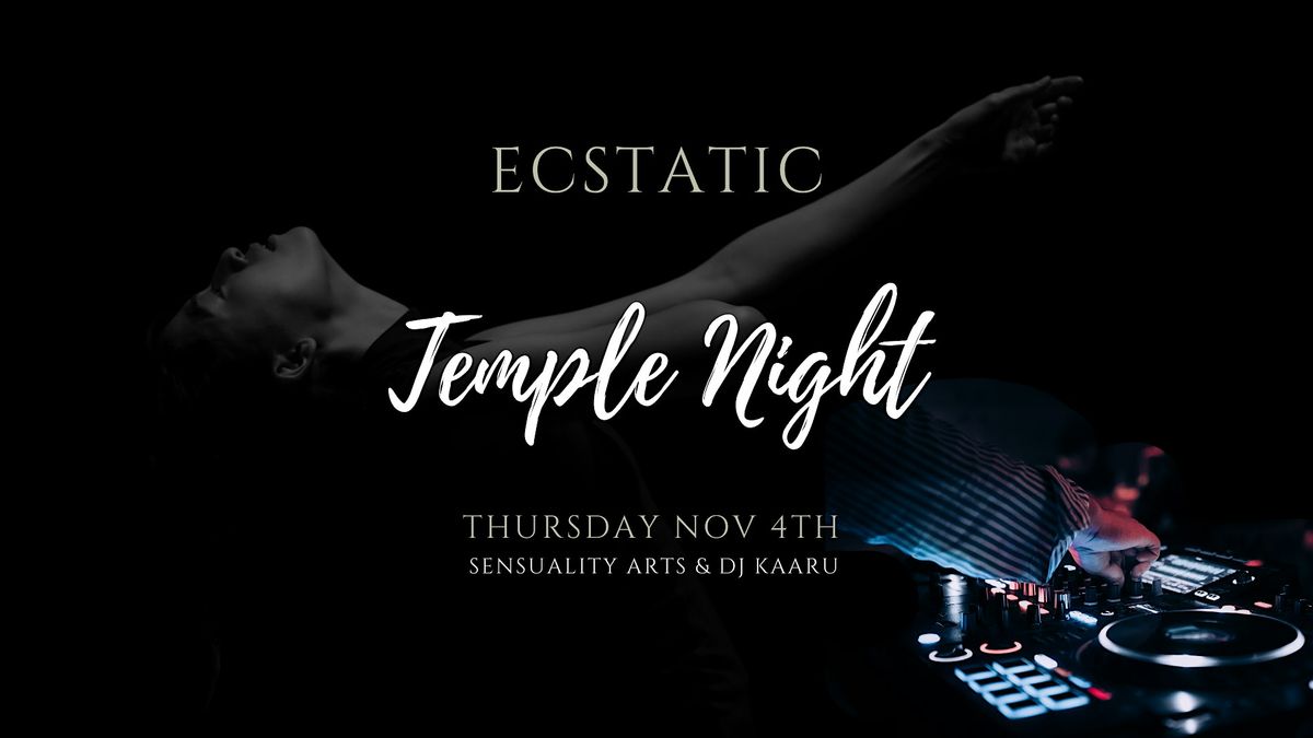 Ecstatic Dance & Temple Night