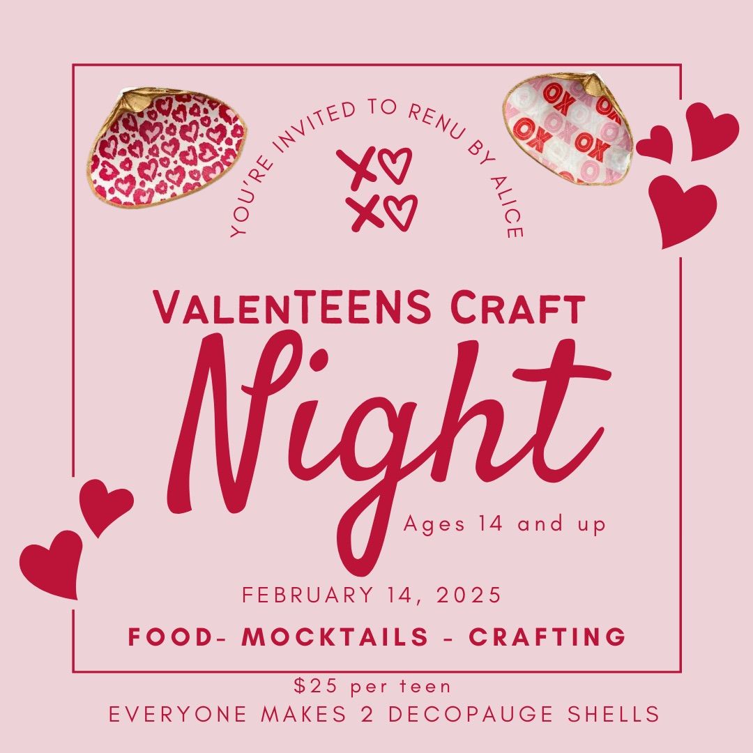 ValenTEENS Craft Night