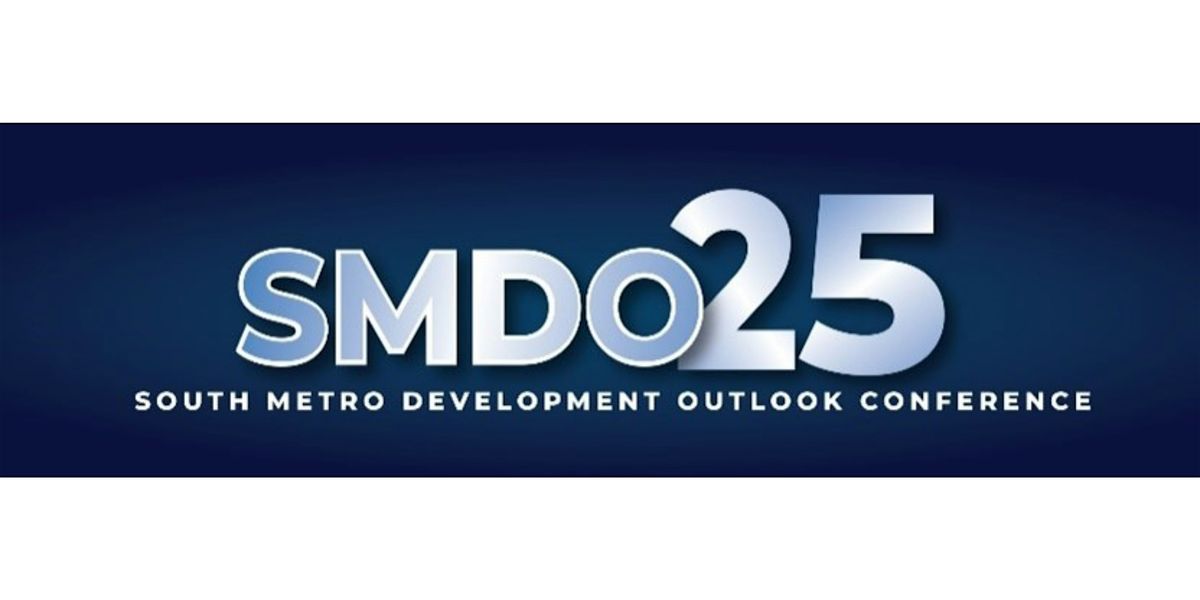 2025 South Metro Development Outlook Conference