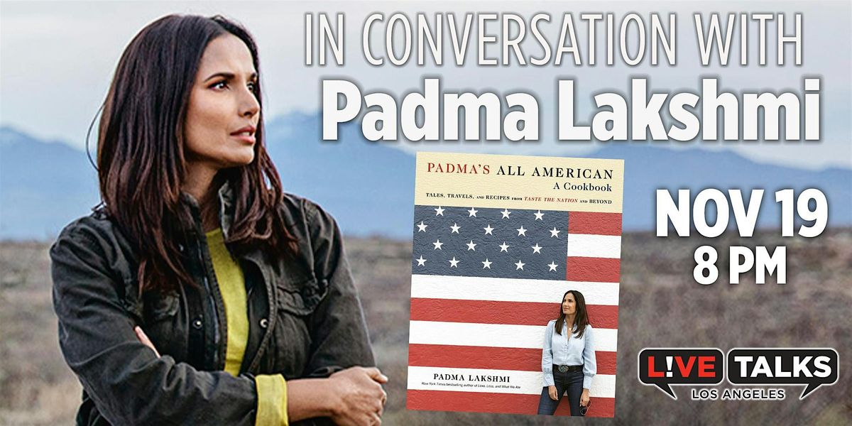 An Evening with Padma Lakshimi