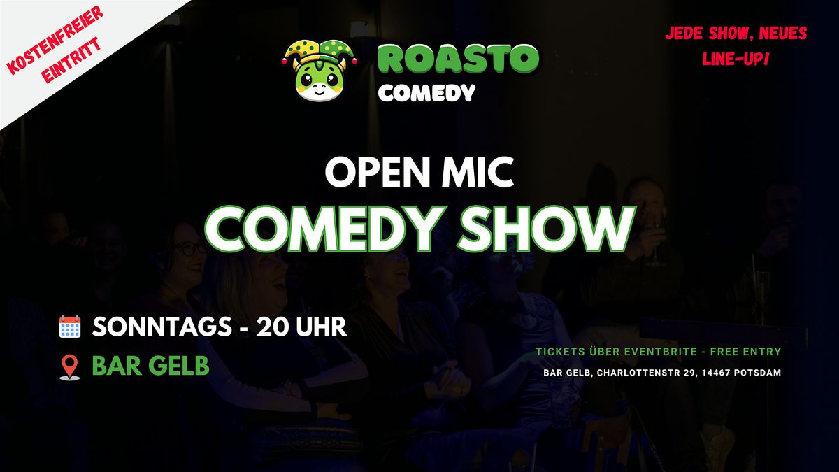 ROASTO Comedy - Open Mic