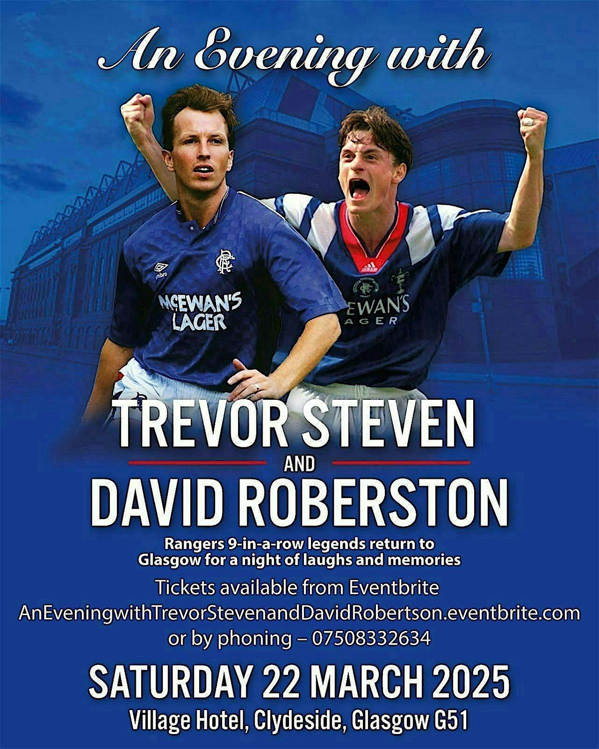 An Evening with Trevor Steven and David Robertson