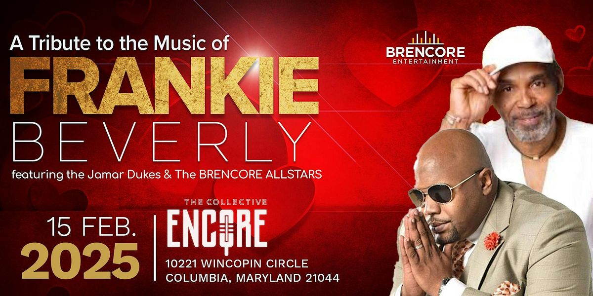 Brencore Presents...A Tribute to Frankie Beverly