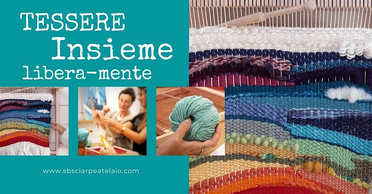 Telaio a cornice_ Tessere insieme liberamente