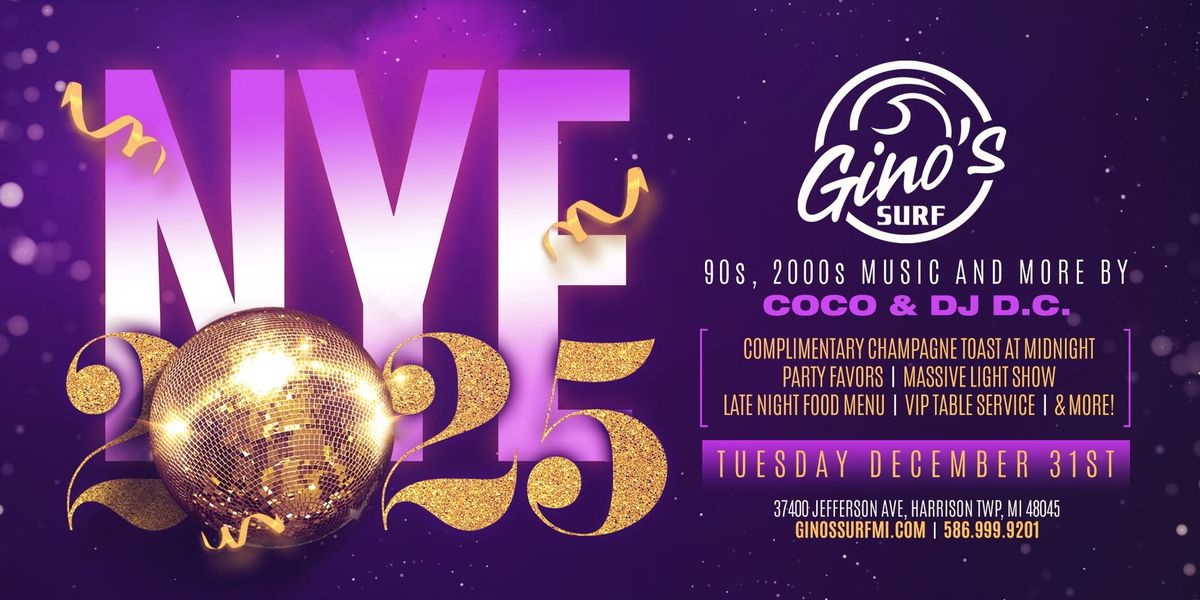 NYE 2025 Party at Gino's Surf on Tuesday, December 31st!