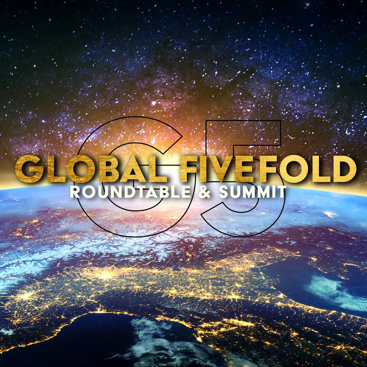 G5 - Global Fivefold Roundtable & Summit