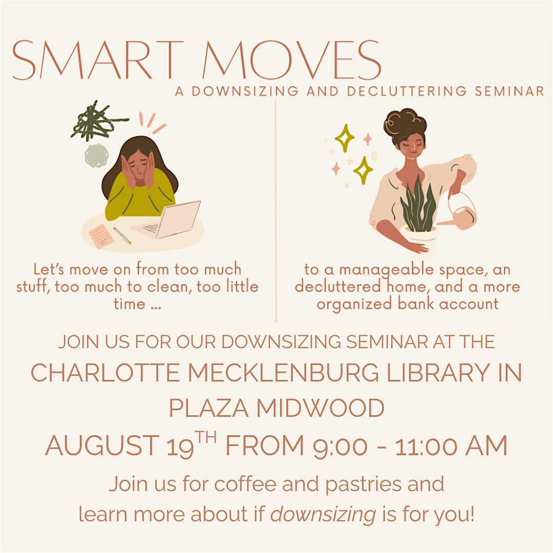Smart Moves: A Downsizing and Decluttering Seminar