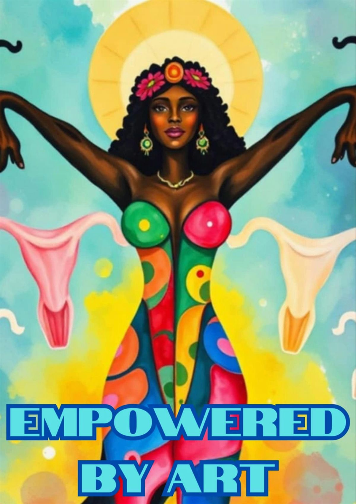 Empowered by Art: Divine Edition