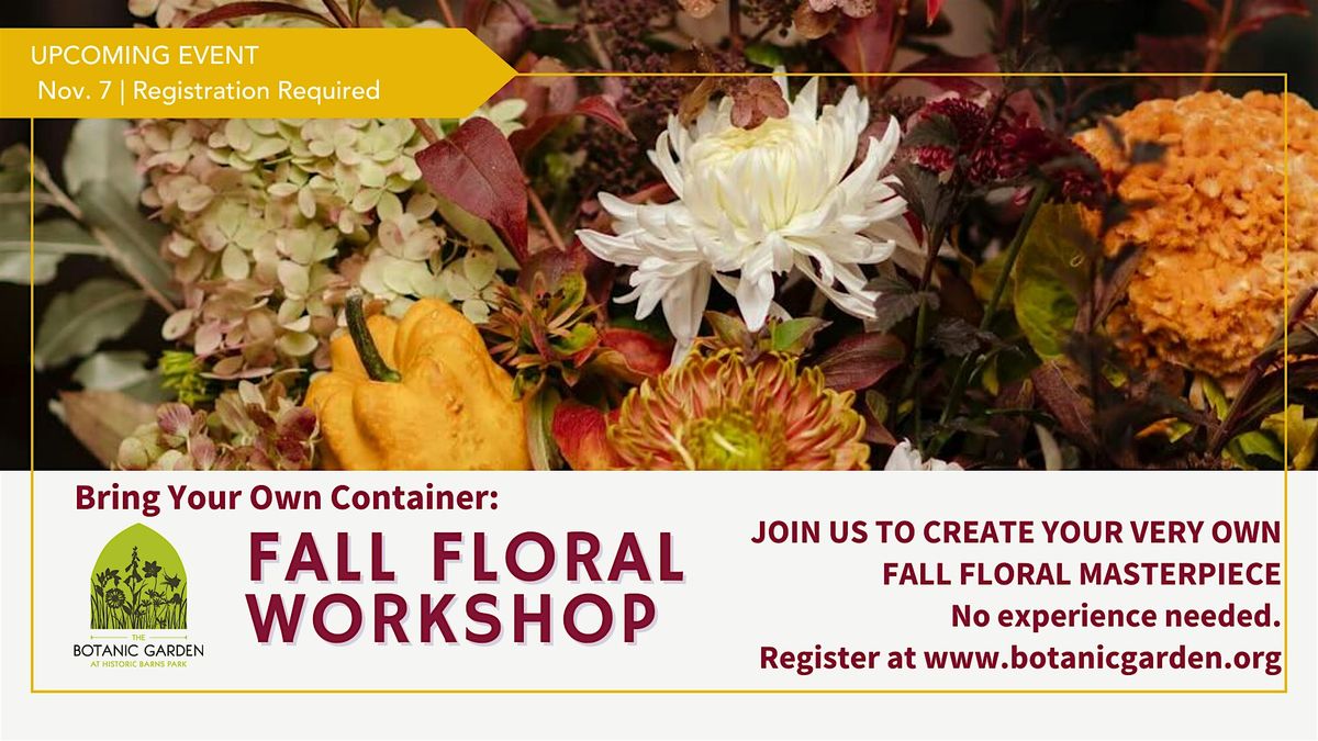 BYOC: Fall Floral Workshop