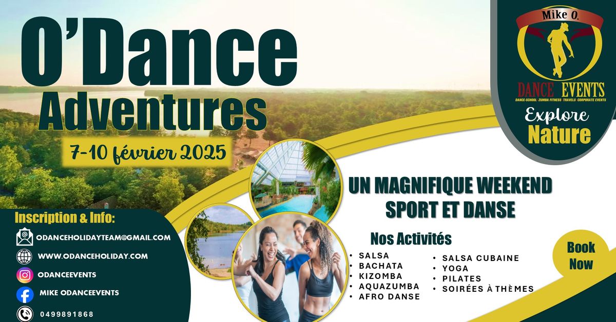 Magnifique Weekend DANSE et SPORT "Explorer la Nature"