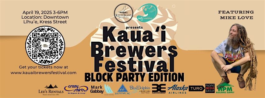 2025 Kaua'i Brewers Festival, Block Party Edition Feat. Mike Love