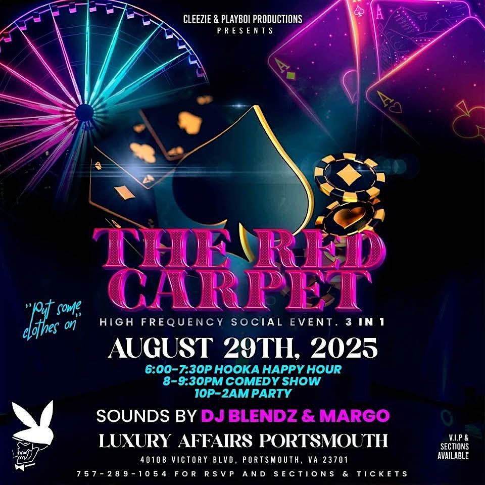 The Red Carpet-High Frequency Social Event 3 in 1