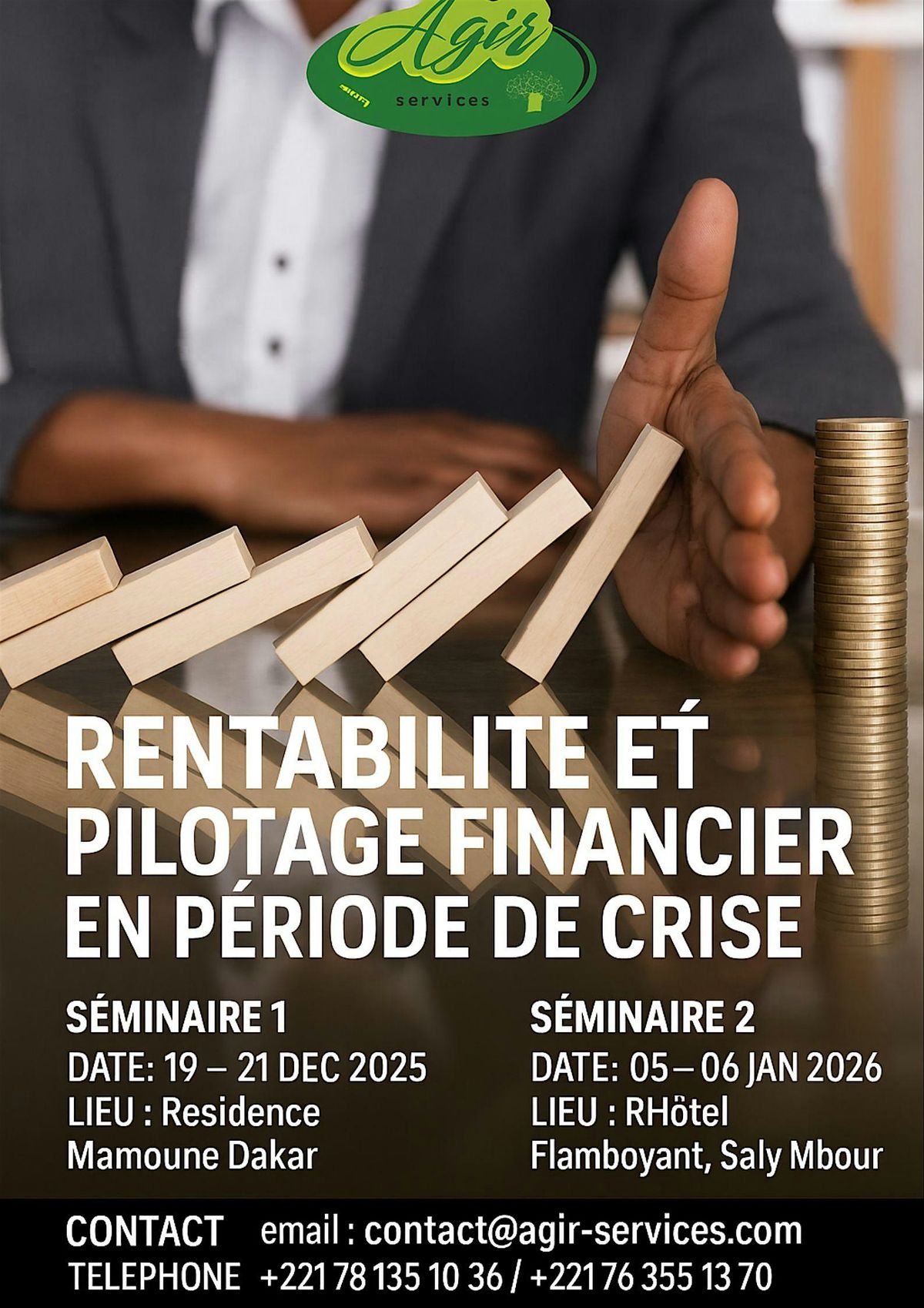 SEMINAIRE : RENTABILIT\u00c9 ET PILOTAGE FINANCIER EN P\u00c9RIODE DE CRISE