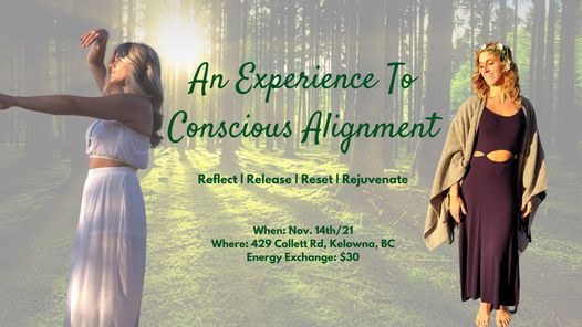 An Experience to Conscious Alignment, Lakeside School - Kelowna, 14 ...