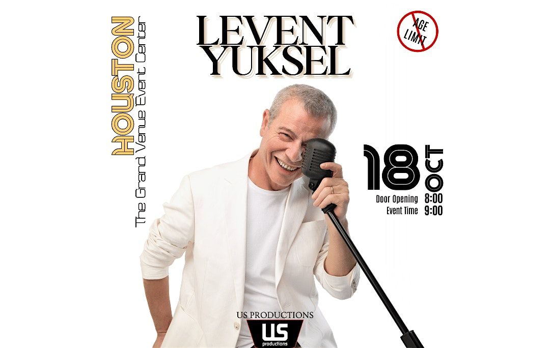 Levent Y\u00fcksel in Houston