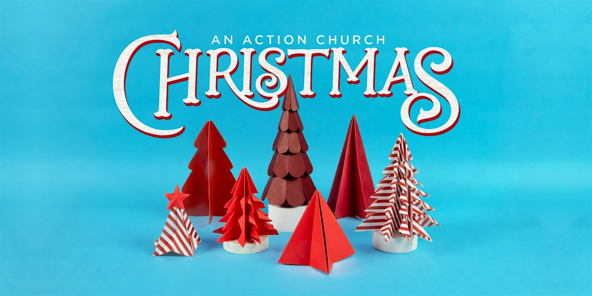 An Action Church Christmas - Sanford