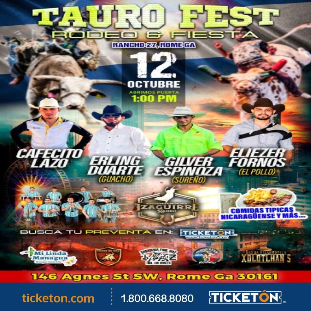 TAURO FEST RODEO & FIESTA PINOLERA  Y MEXICANA