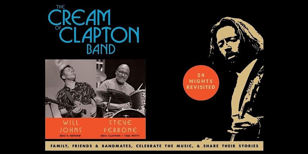 The Cream of Clapton Band - Celebrating a Musical Legend