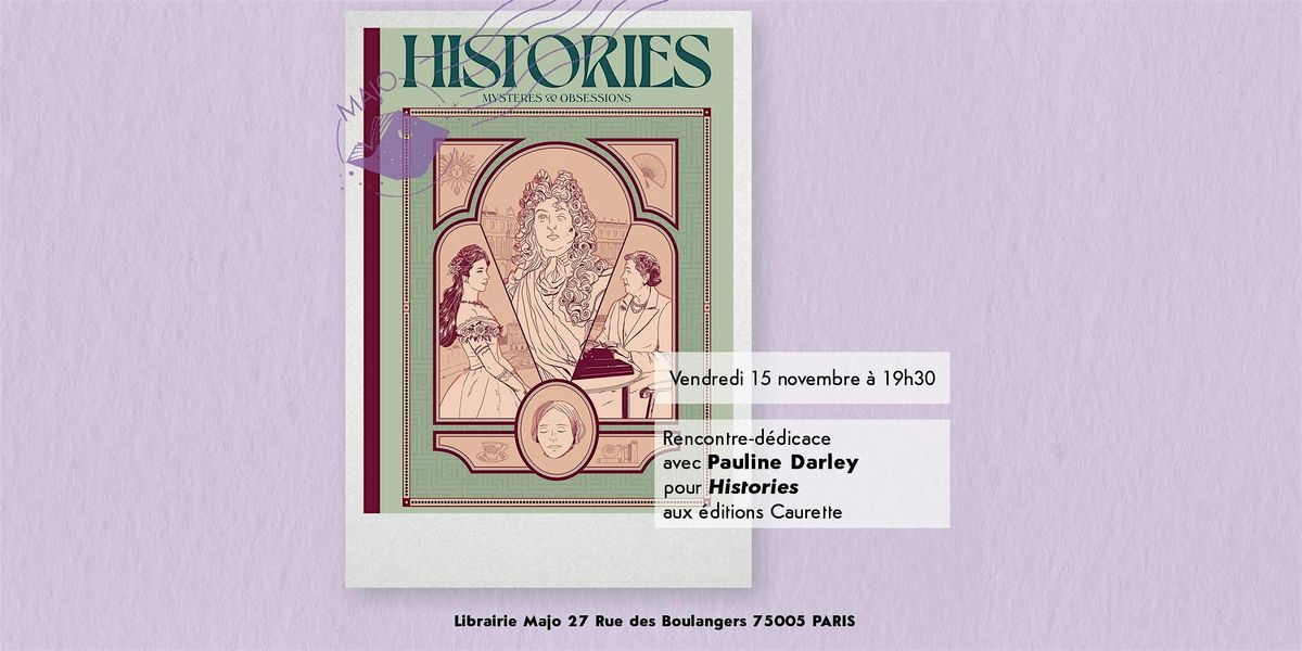 Rencontre-d\u00e9dicace avec Pauline Darley pour Histories