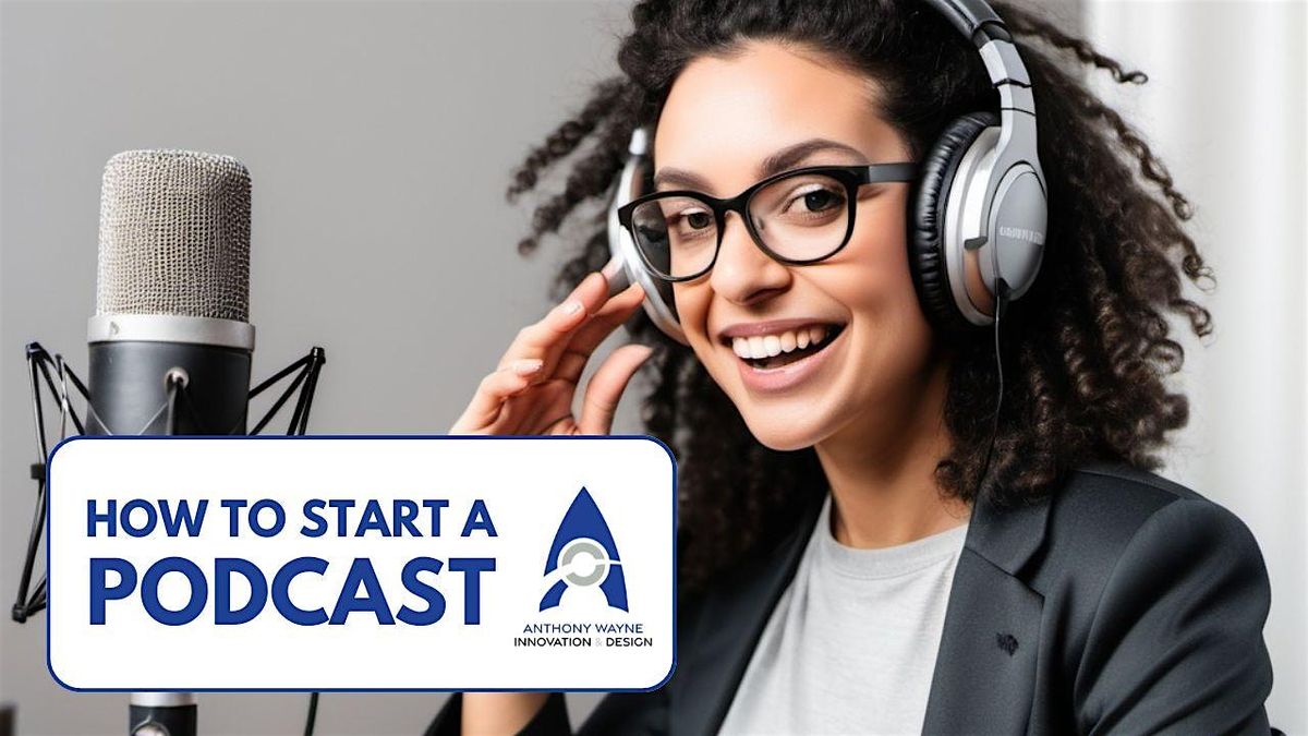 How to Start a Podcast