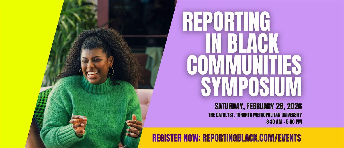 Reporting in Black Communities Symposium