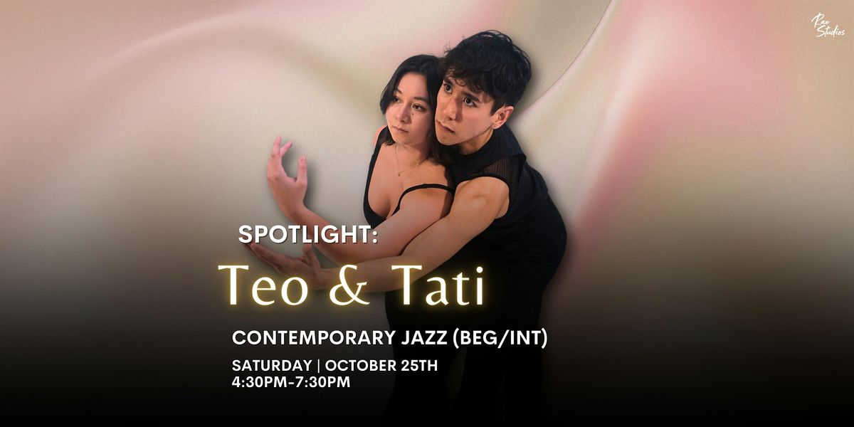Spotlight: Contemporary Jazz (Beg\/Int) with Teo and Tati