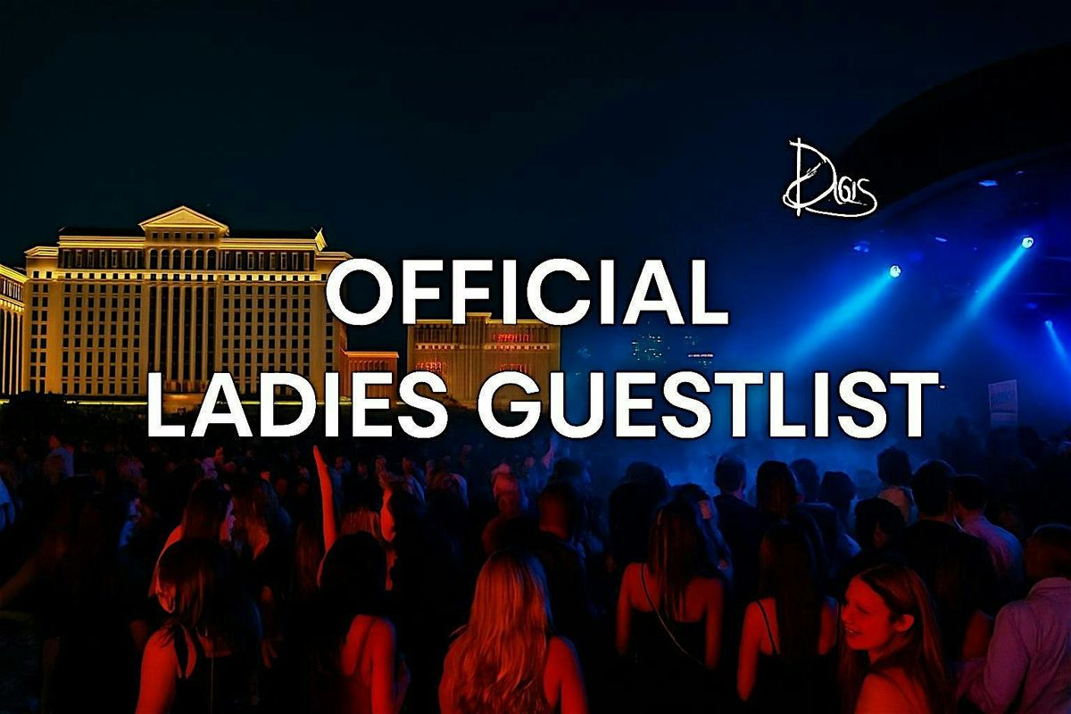 OFFICIAL DRAI\u2019S GUESTLIST \u2013 LADIES FREE EVERY FRIDAY