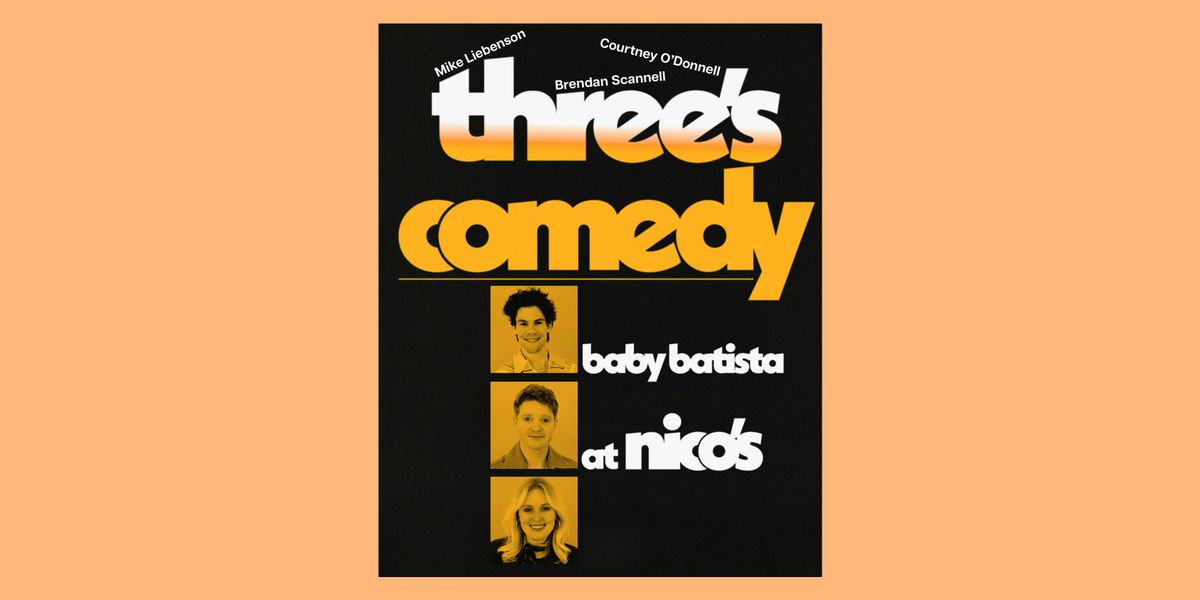 Three's Comedy | standup show