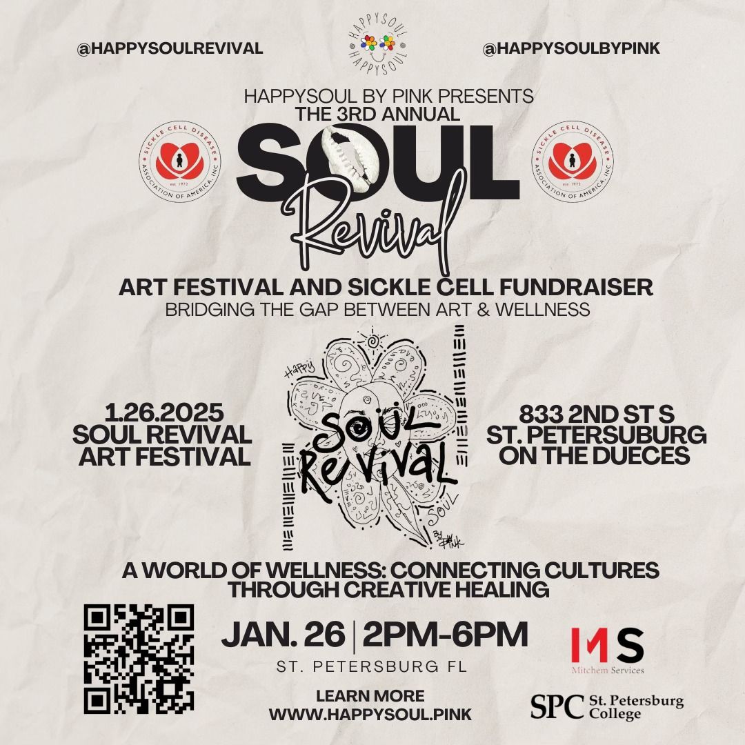 The 3rd Annual Soul Revival Art Festival and Sickle Cell Fundraiser