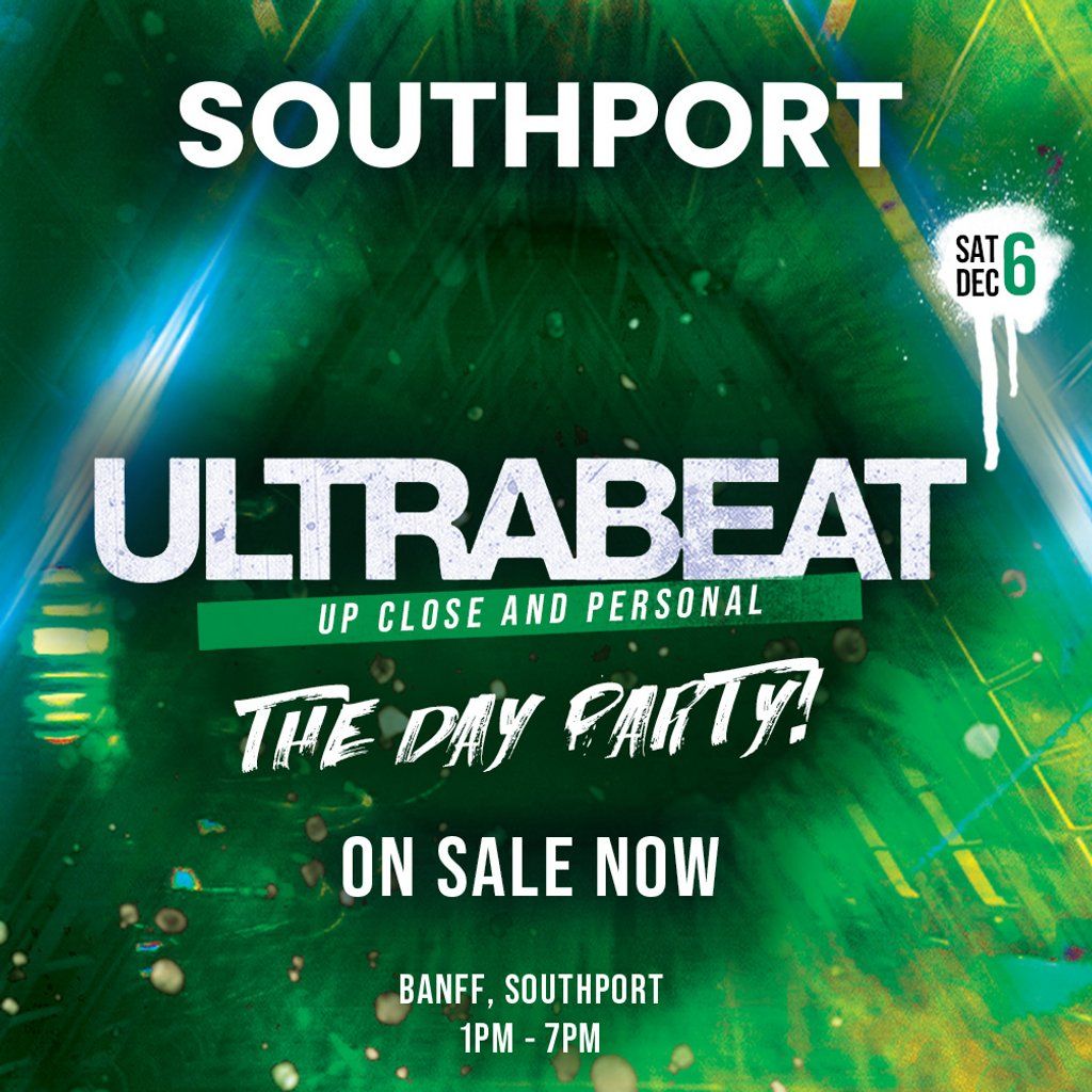 ULTRABEAT - Up Close & Personal (Day Party)