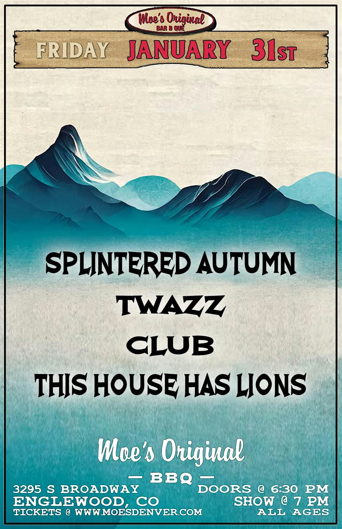 Splintered Autumn + Twazz + cLub + This House Has Lions