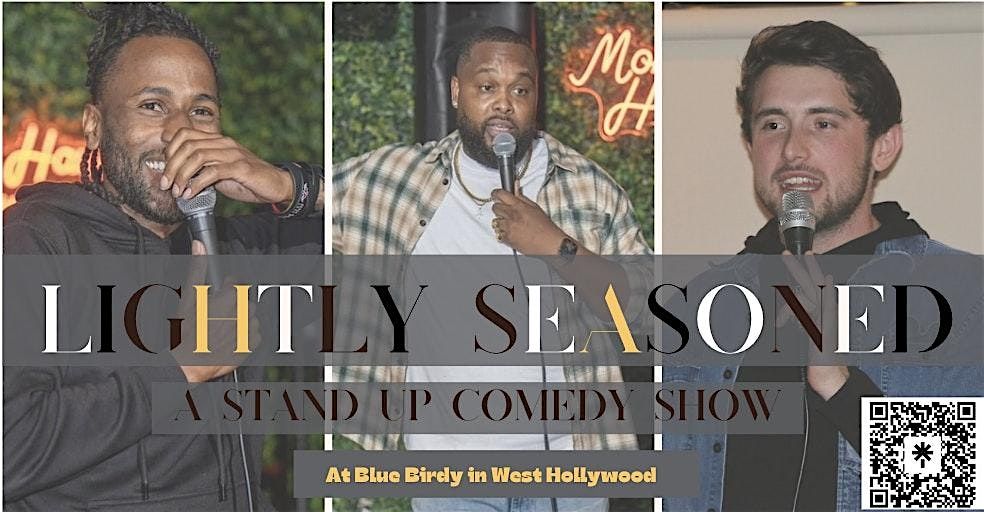 Lightly Seasoned - A Stand Up Comedy Show