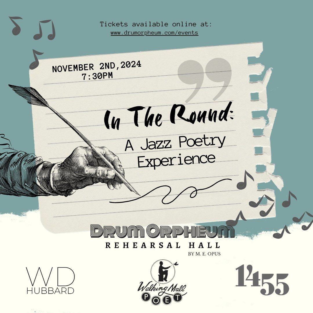 In The Round: A Jazz Poetry Experience