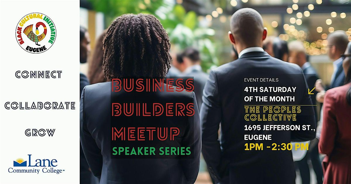 *Business Builders Meetup
