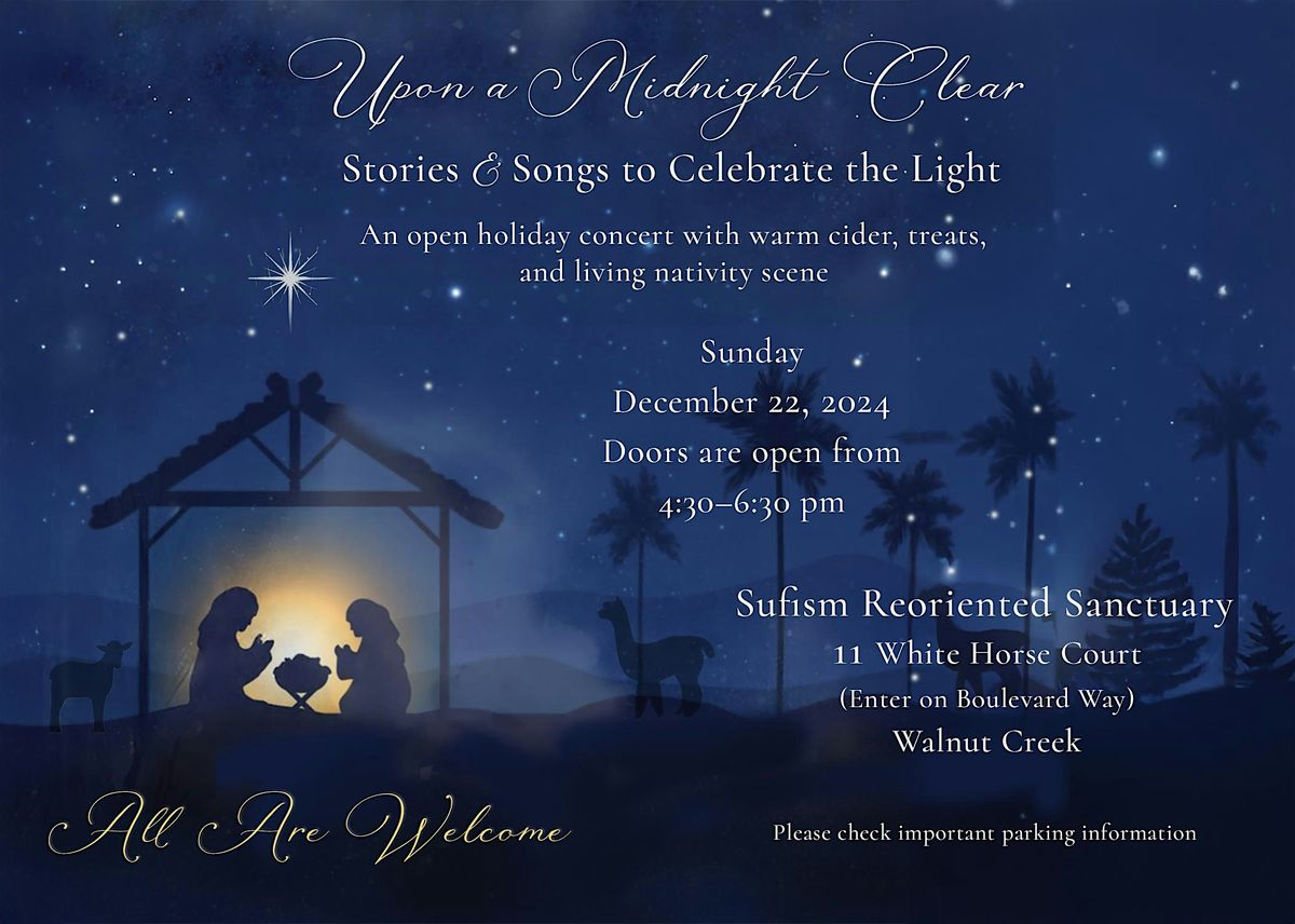 "Upon A Midnight Clear" -- An Open Holiday Concert