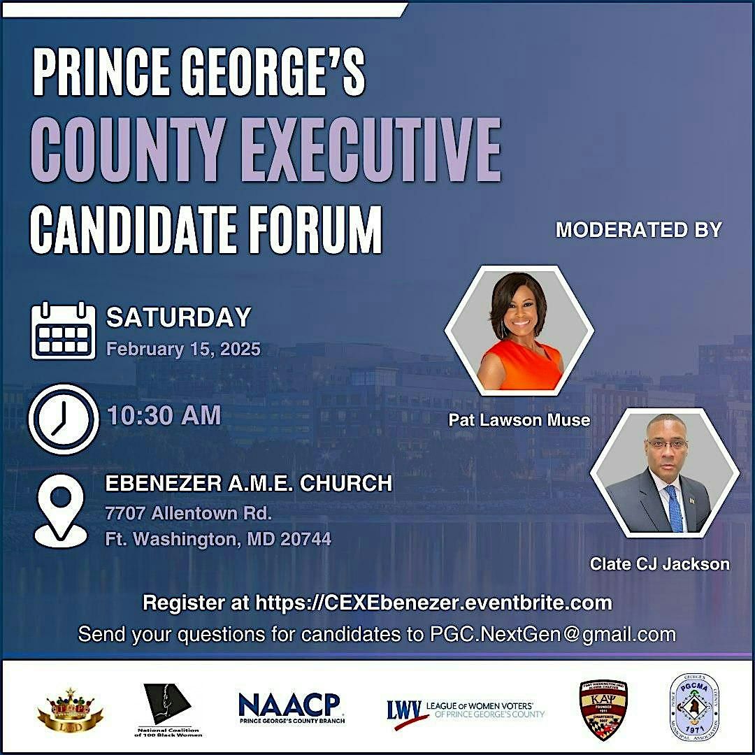 Prince George's County Executive Candidate Forum at  Ebenezer A.M.E. Church